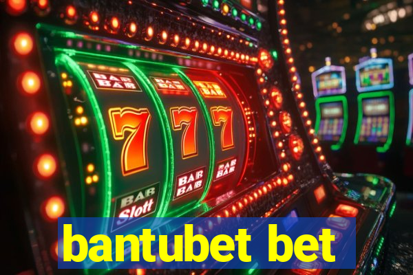 bantubet bet